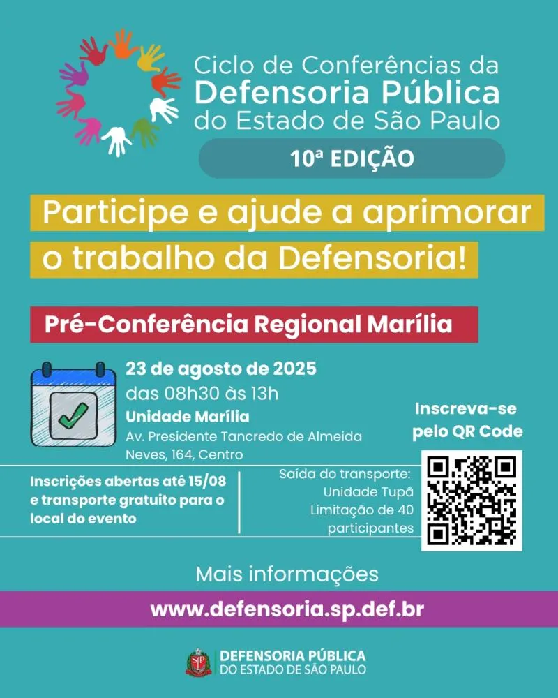 Defensoria Pública realiza X Pré-Conferência em Marília e convida população a participar